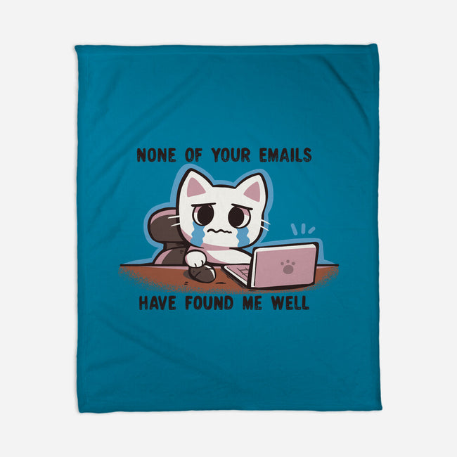 They Have Not Found Me Well-None-Fleece-Blanket-TechraNova
