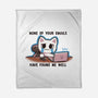 They Have Not Found Me Well-None-Fleece-Blanket-TechraNova