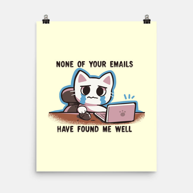 They Have Not Found Me Well-None-Matte-Poster-TechraNova