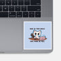They Have Not Found Me Well-None-Glossy-Sticker-TechraNova