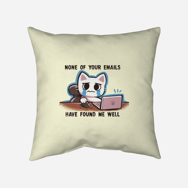 They Have Not Found Me Well-None-Removable Cover w Insert-Throw Pillow-TechraNova