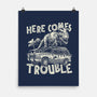 Here Comes Trouble-None-Matte-Poster-momma_gorilla