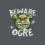 Beware Ogre-Unisex-Basic-Tee-NemiMakeit