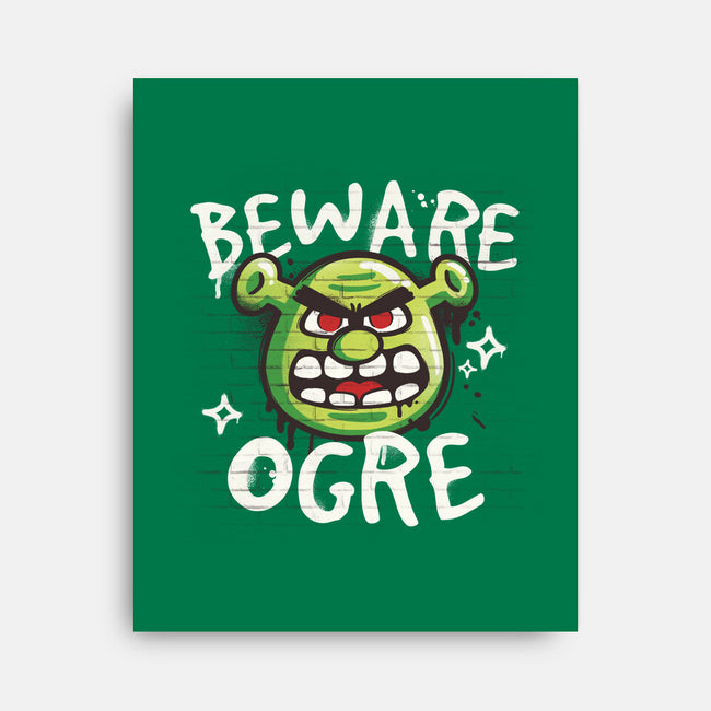 Beware Ogre-None-Stretched-Canvas-NemiMakeit
