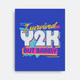 Y2K Vintage Quote-None-Stretched-Canvas-Studio Mootant