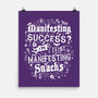 Manifesting Snacks-None-Matte-Poster-Nemons