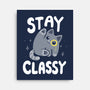 Stay Classy-None-Stretched-Canvas-Vallina84