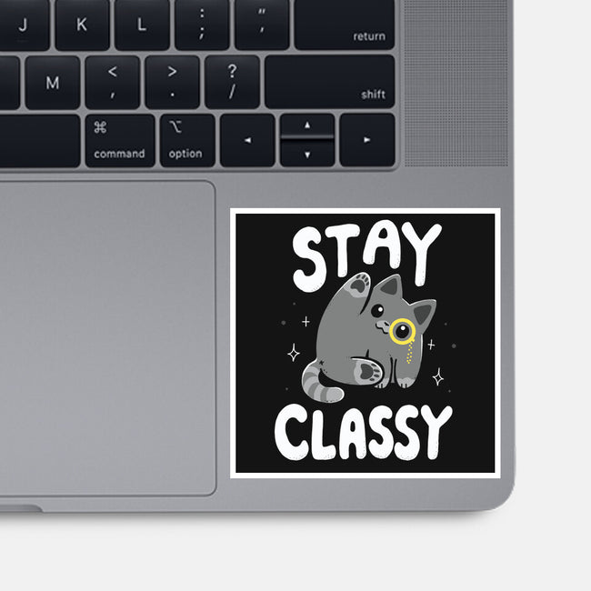 Stay Classy-None-Glossy-Sticker-Vallina84