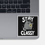 Stay Classy-None-Glossy-Sticker-Vallina84