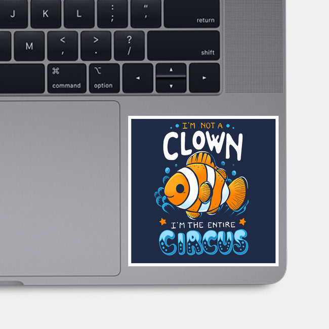 The Entire Circus-None-Glossy-Sticker-Vallina84