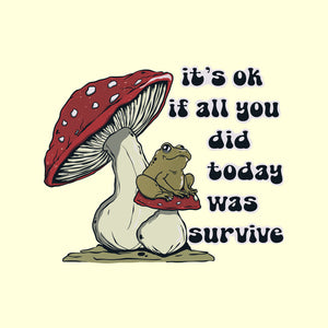 Survive Today