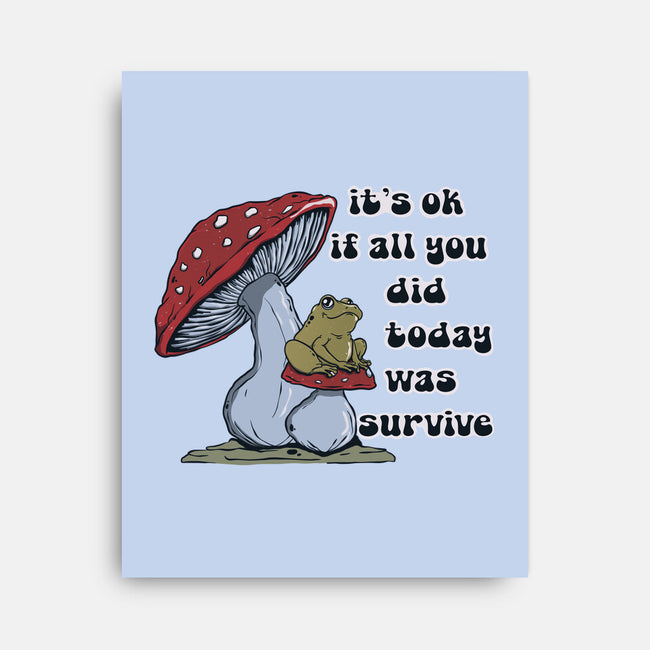 Survive Today-None-Stretched-Canvas-Claudia