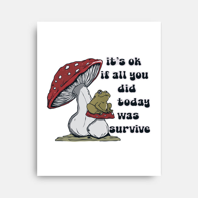 Survive Today-None-Stretched-Canvas-Claudia