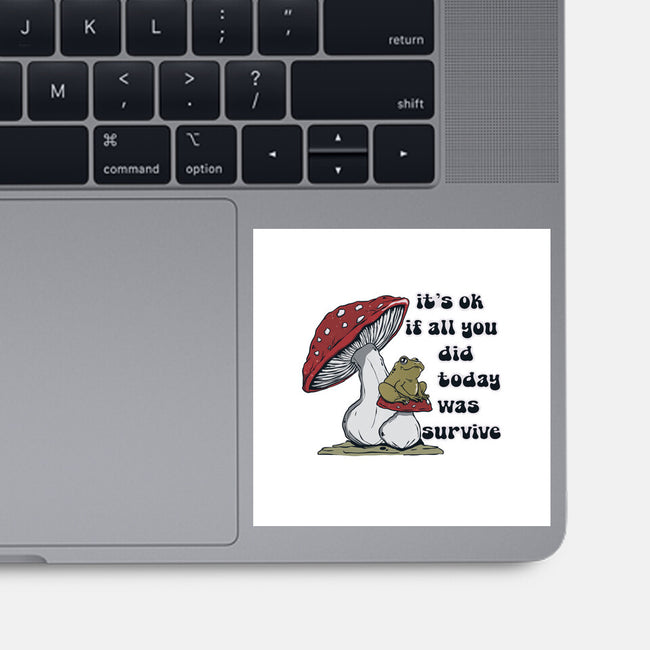 Survive Today-None-Glossy-Sticker-Claudia