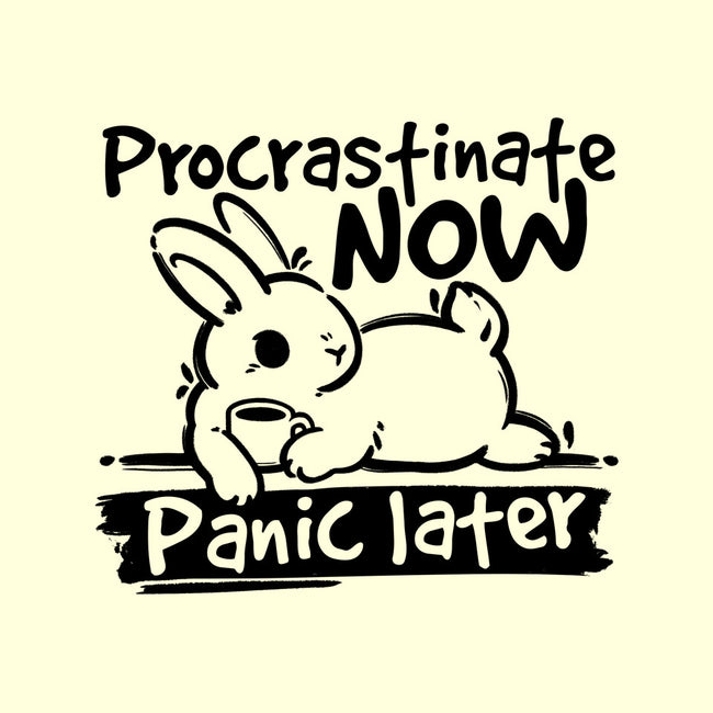 Procrastinate Now Panic Later-None-Drawstring-Bag-NemiMakeit