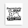 Procrastinate Now Panic Later-None-Stretched-Canvas-NemiMakeit