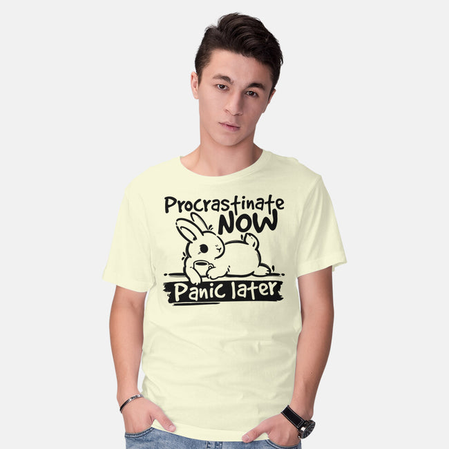 Procrastinate Now Panic Later-Mens-Basic-Tee-NemiMakeit
