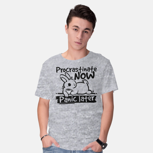 Procrastinate Now Panic Later-Mens-Basic-Tee-NemiMakeit