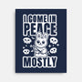 I Come In Peace Mostly-None-Stretched-Canvas-FunkVampire