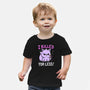 I Killed For Less-Baby-Basic-Tee-Vallina84
