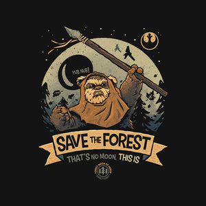 Save The Forest Moon