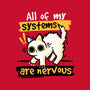 All Of My Systems Are Nervous-None-Stretched-Canvas-NemiMakeit