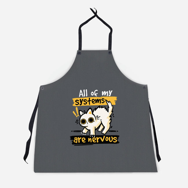 All Of My Systems Are Nervous-Unisex-Kitchen-Apron-NemiMakeit
