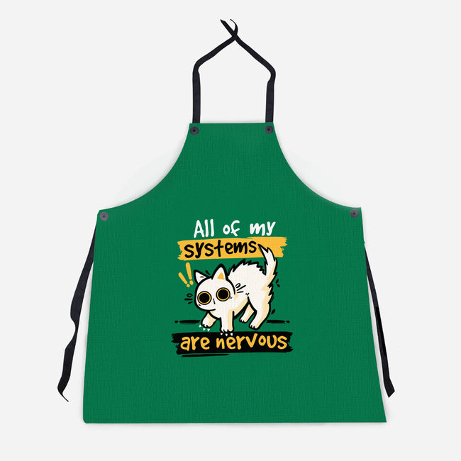 All Of My Systems Are Nervous-Unisex-Kitchen-Apron-NemiMakeit