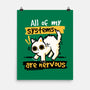 All Of My Systems Are Nervous-None-Matte-Poster-NemiMakeit