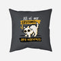 All Of My Systems Are Nervous-None-Removable Cover w Insert-Throw Pillow-NemiMakeit