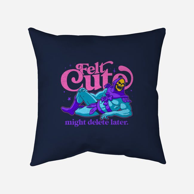 Felt Cute Might Delete Later-None-Removable Cover w Insert-Throw Pillow-Jorgetiradoart