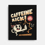 Caffeine Kick-None-Stretched-Canvas-rarpoint