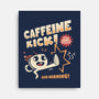 Caffeine Kick-None-Stretched-Canvas-rarpoint