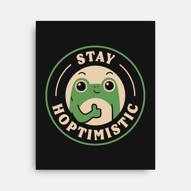 Stay Hoptimistic-None-Stretched-Canvas-rarpoint