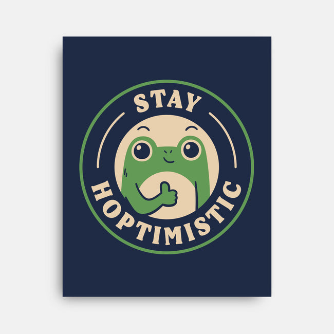 Stay Hoptimistic-None-Stretched-Canvas-rarpoint