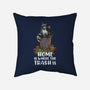 Where The Trash Is-None-Removable Cover w Insert-Throw Pillow-zascanauta