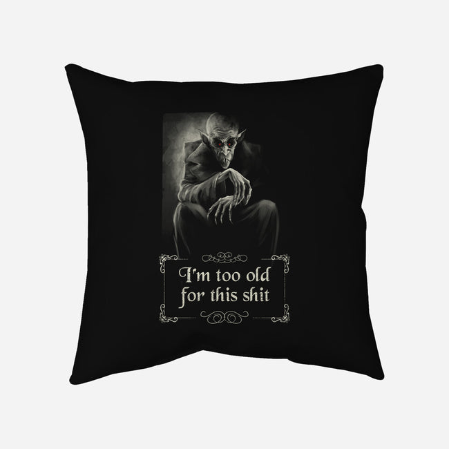 Nosferatu Is Too Old-None-Removable Cover w Insert-Throw Pillow-zascanauta