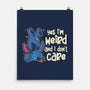 Yes I'm Weird-None-Matte-Poster-turborat14