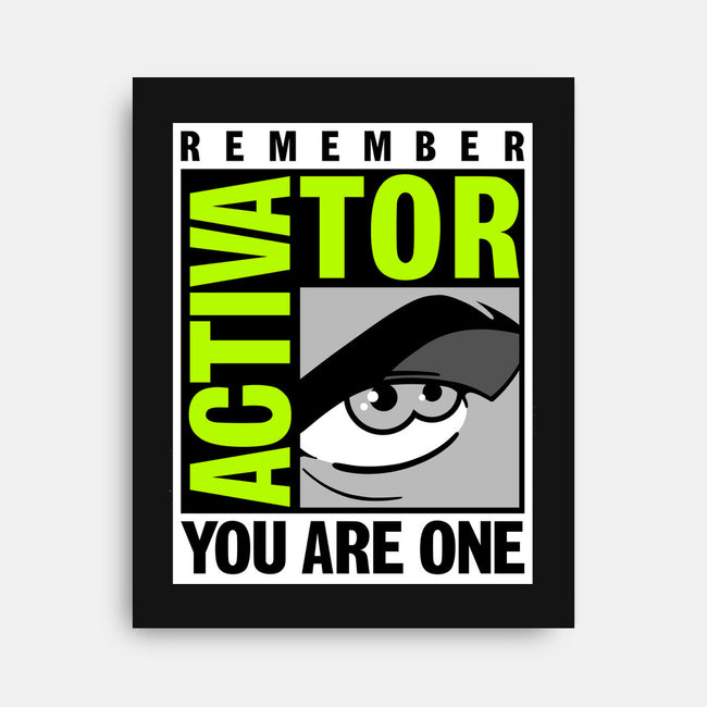 Activator-Con-None-Stretched-Canvas-Getsousa!