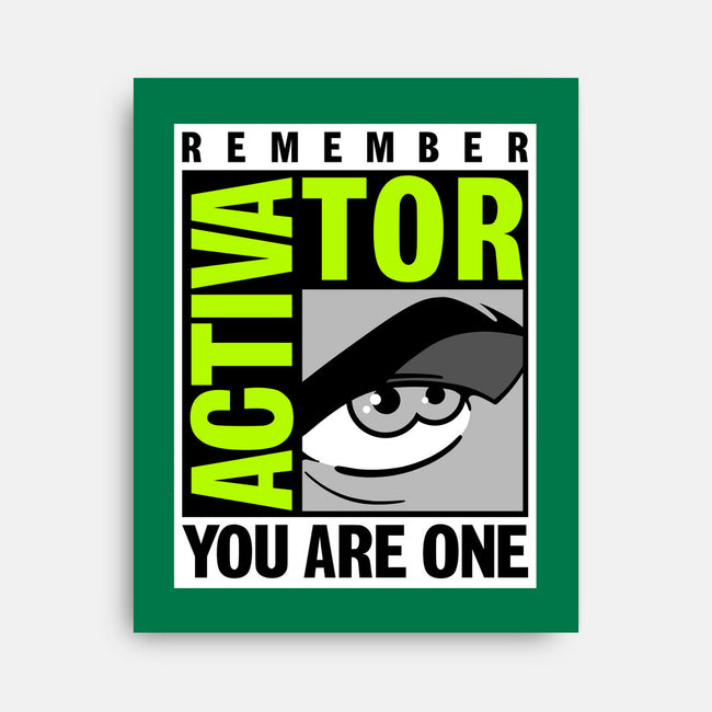 Activator-Con-None-Stretched-Canvas-Getsousa!