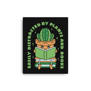 Easily Distracted By Plants And Books