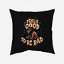 Feels Good To Be Bad-None-Removable Cover w Insert-Throw Pillow-momma_gorilla