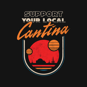 Support Your Local Cantina