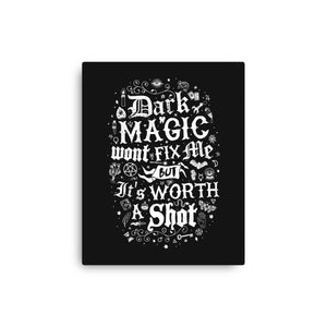 Dark Magic Won't Fix Me
