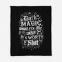 Dark Magic Won't Fix Me-None-Fleece-Blanket-Nemons