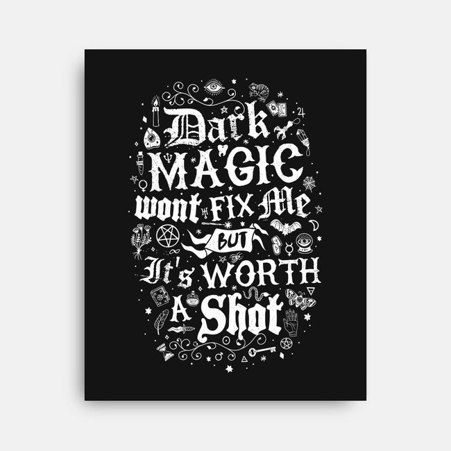 Dark Magic Won't Fix Me-None-Stretched-Canvas-Nemons