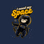 I Need My Space Humans-None-Matte-Poster-Popnotic