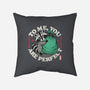 You Are Perfect-None-Removable Cover w Insert-Throw Pillow-Popnotic