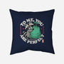 You Are Perfect-None-Removable Cover w Insert-Throw Pillow-Popnotic