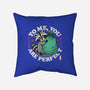You Are Perfect-None-Removable Cover w Insert-Throw Pillow-Popnotic